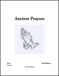 Ancient Prayers SATB choral sheet music cover Thumbnail